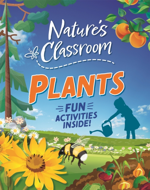 Nature's Classroom: Plants, Hardback Book