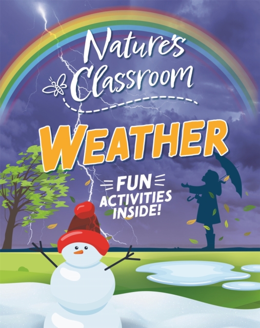 Nature's Classroom: Weather, Hardback Book