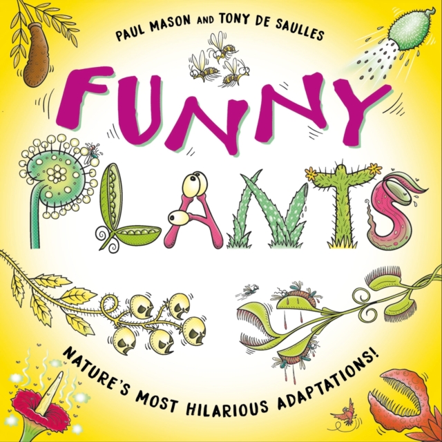 Funny Plants : Laugh-out-loud nature facts!, Hardback Book