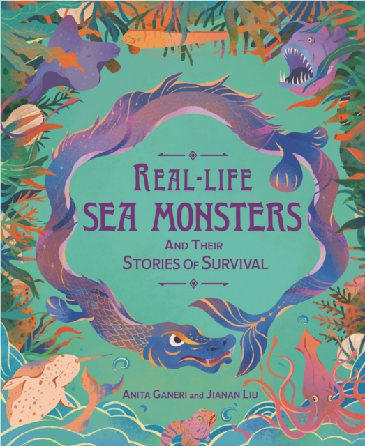 Real-life Sea Monsters and their Stories of Survival, Hardback Book
