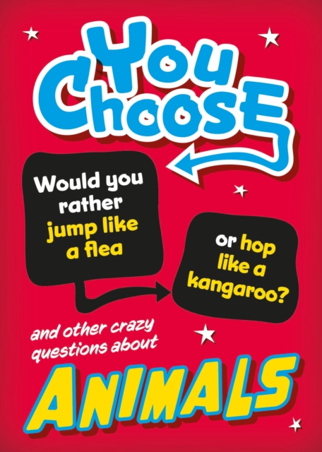 You Choose: Animals, Hardback Book