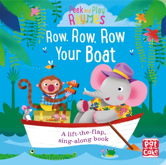 Row, Row, Row Your Boat : A baby sing-along book, EPUB eBook