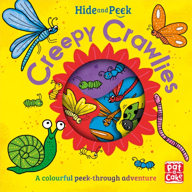 Hide and Peek: Creepy Crawlies : A colourful peek-through adventure board book, Board book Book