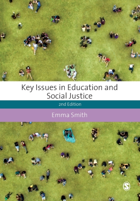 Key Issues in Education and Social Justice, Paperback / softback Book