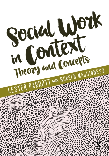 Social Work in Context : Theory and Concepts, PDF eBook