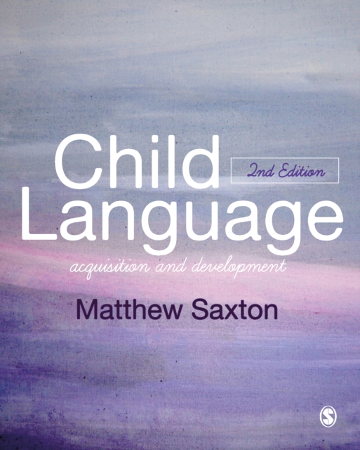 Child Language : Acquisition and Development, PDF eBook