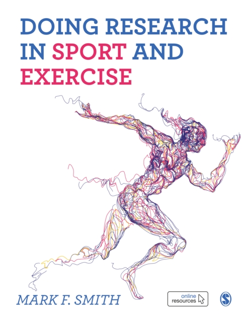 Doing Research in Sport and Exercise : A Student's Guide, Hardback Book