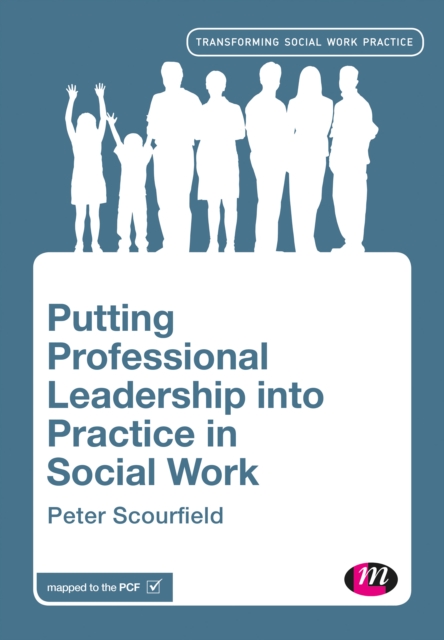 Putting Professional Leadership into Practice in Social Work, PDF eBook