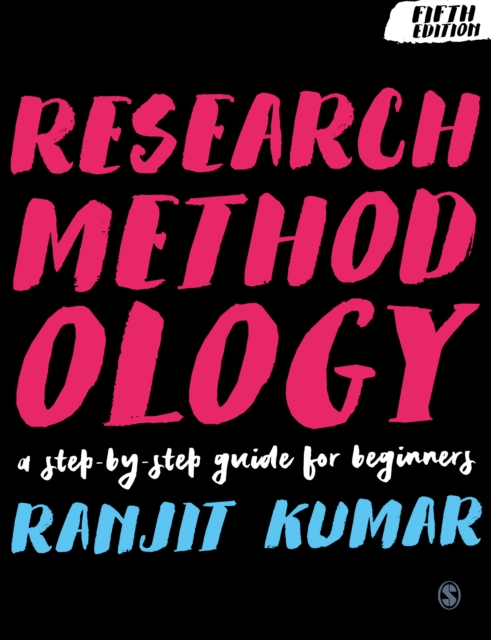 Research Methodology : A Step-by-Step Guide for Beginners, EPUB eBook