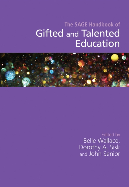 The SAGE Handbook of Gifted and Talented Education, EPUB eBook