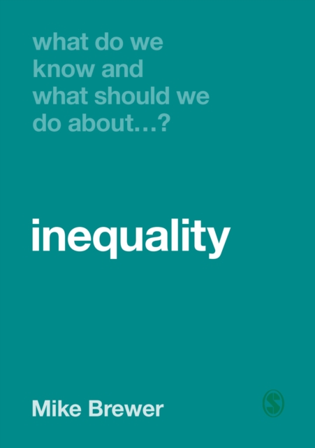 What Do We Know and What Should We Do About Inequality?, EPUB eBook