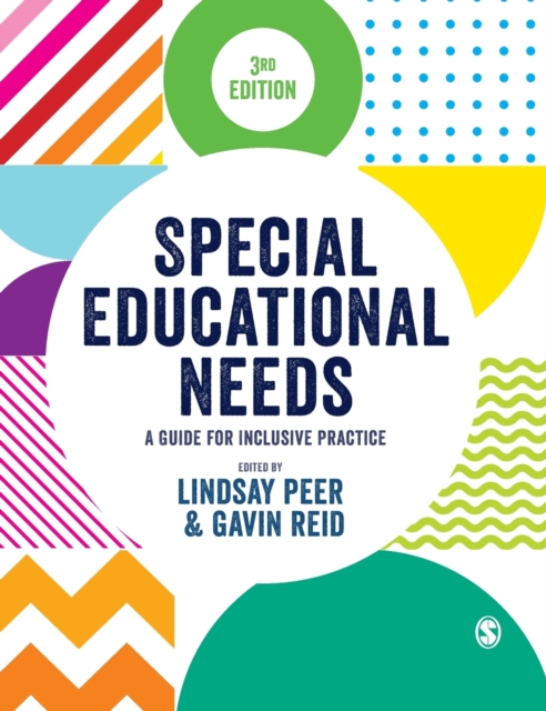 Special Educational Needs : A Guide for Inclusive Practice, Hardback Book