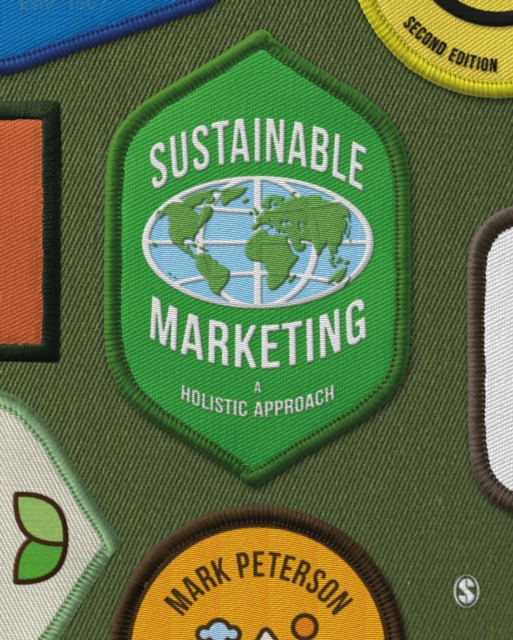 Sustainable Marketing : A Holistic Approach, Hardback Book