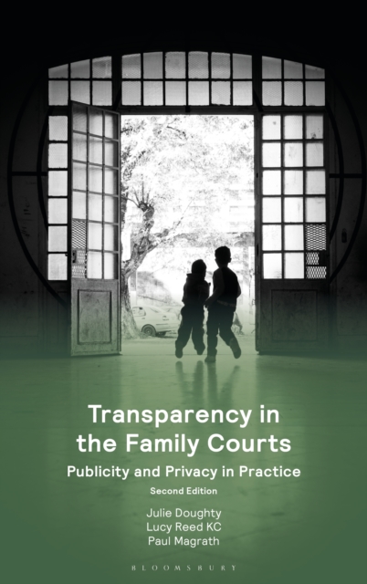 Transparency in the Family Courts: Publicity and Privacy in Practice, EPUB eBook