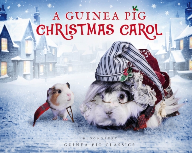 A Guinea Pig Christmas Carol, Hardback Book