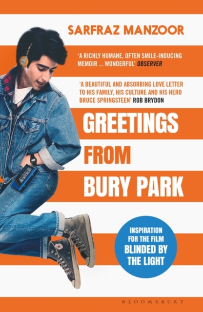 Greetings from Bury Park : Inspiration for the film 'Blinded by the Light', Paperback / softback Book