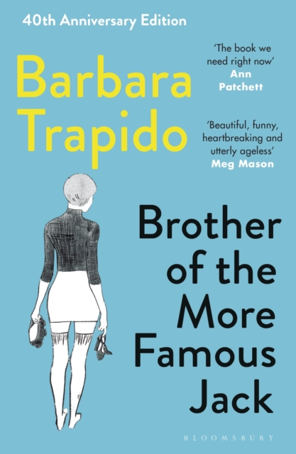 Brother of the More Famous Jack : BBC Radio 4 Book at Bedtime, Paperback / softback Book