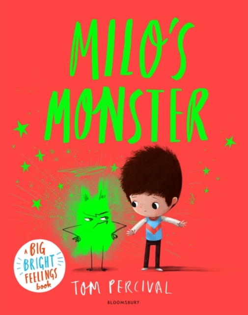 Milo's Monster : A Big Bright Feelings Book, Hardback Book