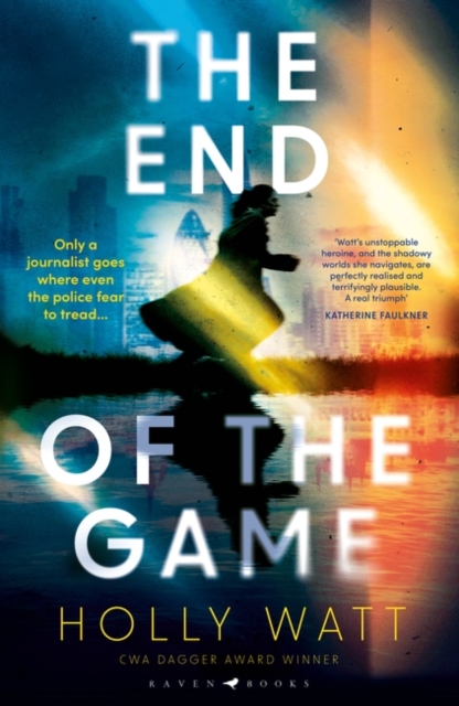 The End of the Game : a 'fierce, obsessive and brilliant' heroine for our times, Hardback Book