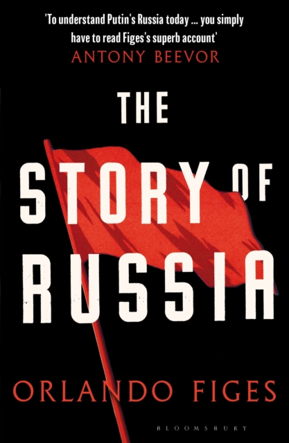 The Story of Russia : 'An excellent short study', Paperback / softback Book