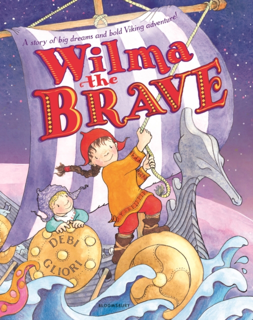 Wilma the Brave, Hardback Book