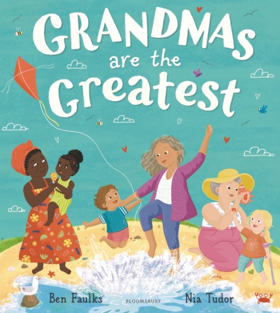 Grandmas Are the Greatest, Hardback Book