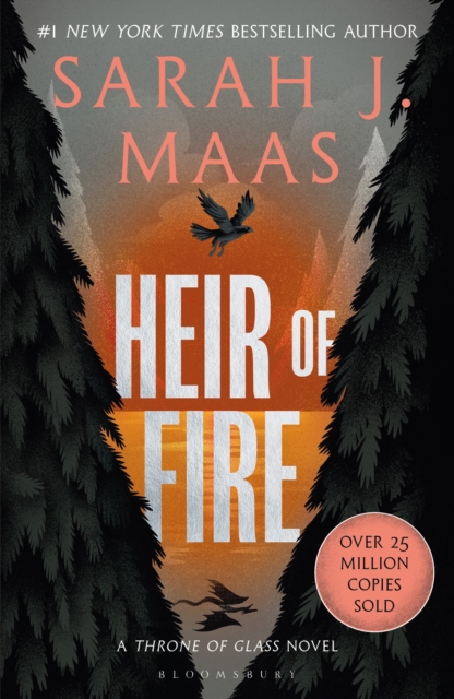 Heir of Fire : From the # 1 Sunday Times best-selling author of A Court of Thorns and Roses, Paperback / softback Book