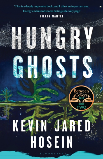 Hungry Ghosts : A BBC 2 Between the Covers Book Club Pick, Hardback Book