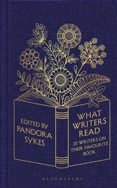 What Writers Read : 35 Writers on their Favourite Book, Hardback Book What Writers Read : 35 Writers on their Favourite Book, Hardback Book