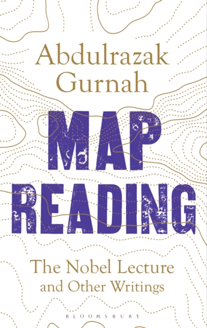 Map Reading : The Nobel Lecture and Other Writings, Paperback / softback Book