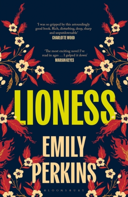Lioness : The bold new novel from the Women's Prize Longlisted author, Paperback / softback Book