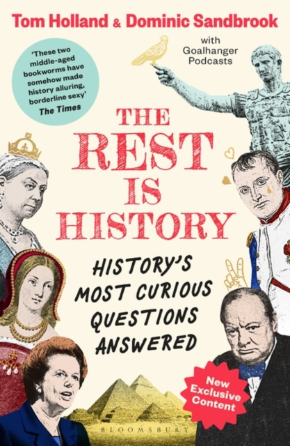 The Rest is History : The official book from the makers of the hit podcast, Paperback / softback Book