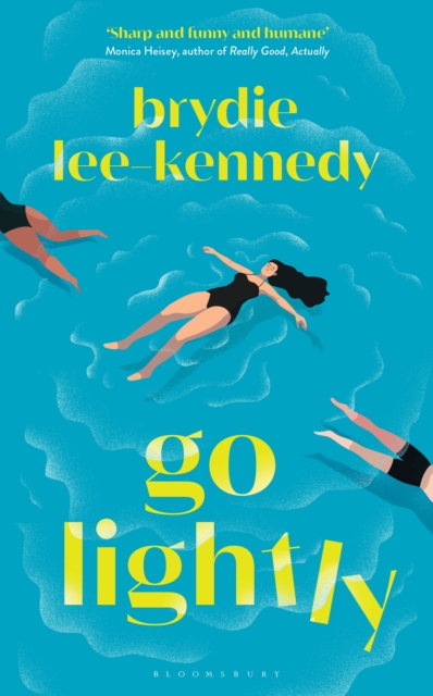 Go Lightly : The funny, sharp and heartfelt bisexual love story, Hardback Book