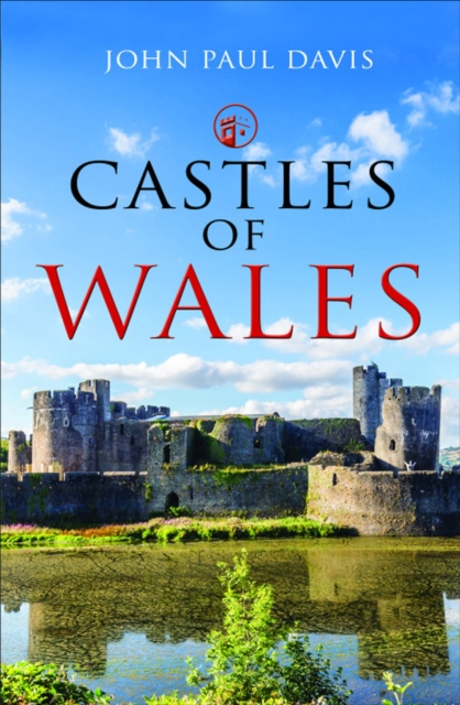 Castles of Wales, PDF eBook