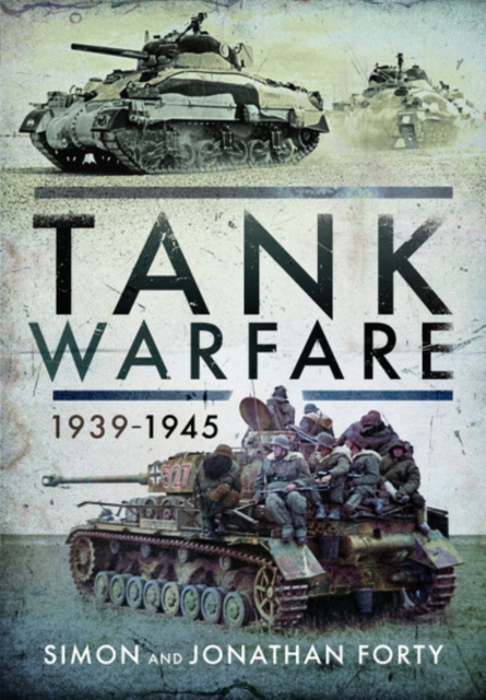 Tank Warfare, 1939-1945, Hardback Book