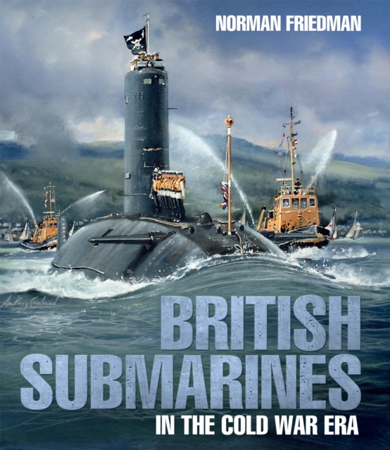 British Submarines in the Cold War Era, EPUB eBook