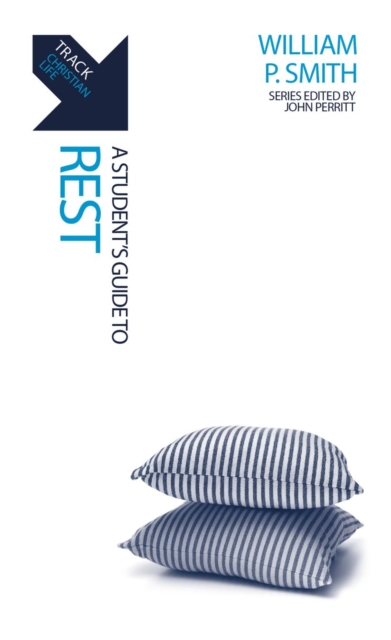 Track: Rest : A Student’s Guide to Rest, Paperback / softback Book