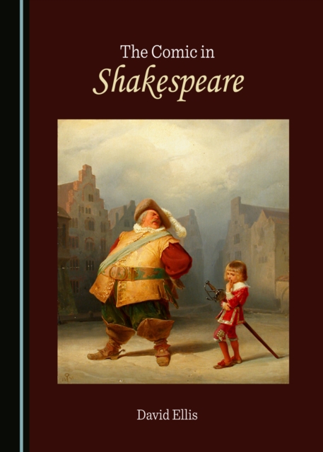 The Comic in Shakespeare, PDF eBook