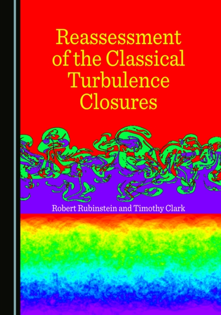 None Reassessment of the Classical Turbulence Closures, PDF eBook