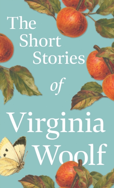 The Short Stories of Virginia Woolf, Hardback Book