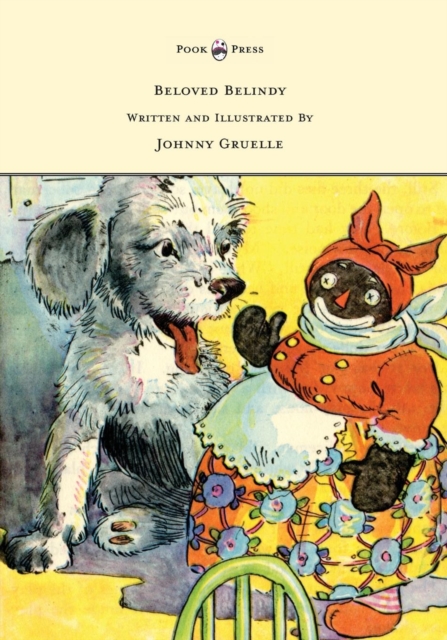 Beloved Belindy - Written and Illustrated by Johnny Gruelle, EPUB eBook