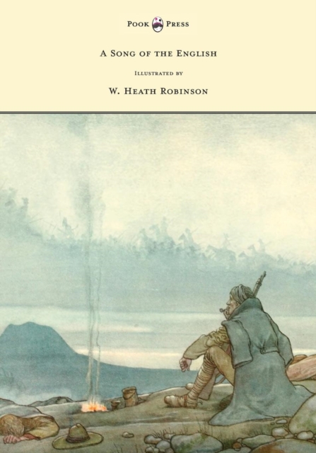 A Song of the English - Illustrated by W. Heath Robinson, EPUB eBook