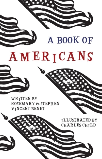A Book of Americans : Illustrated by Charles Child, EPUB eBook