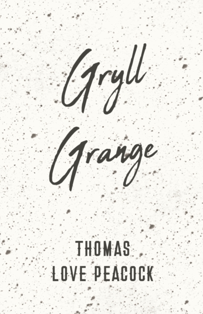 Gryll Grange, EPUB eBook