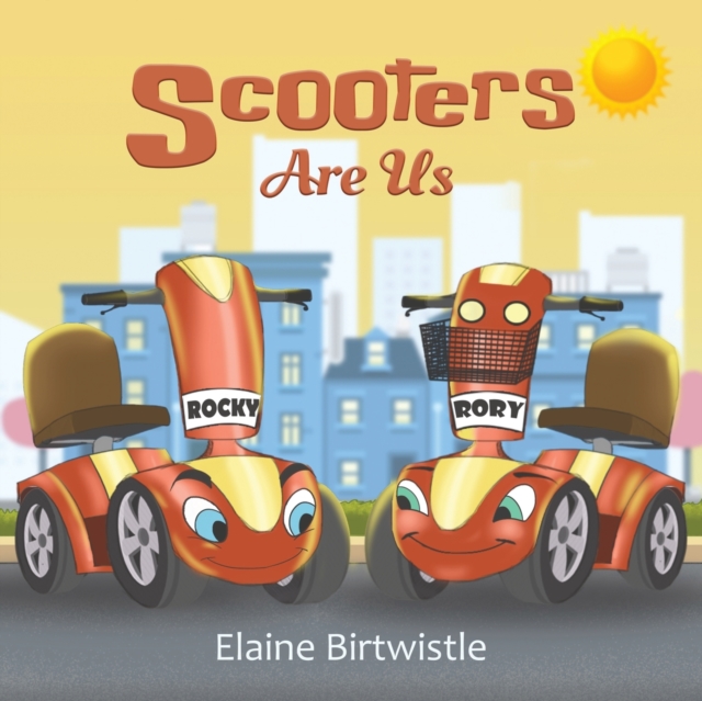 Scooters Are Us, Paperback / softback Book Scooters Are Us, Paperback / softback Book