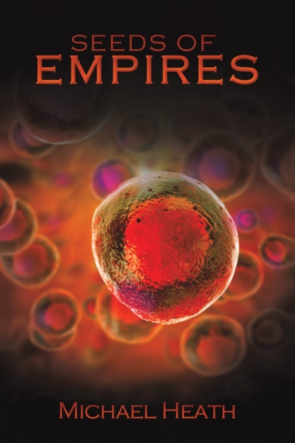 Seeds of Empires, Paperback / softback Book