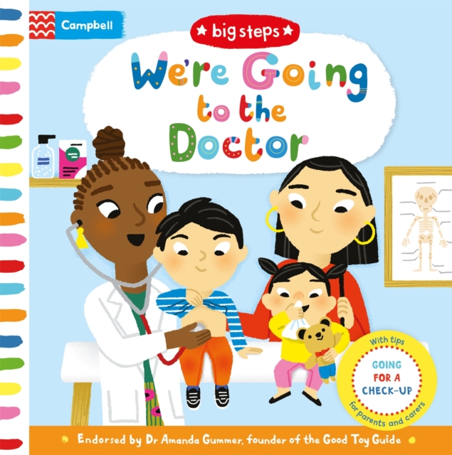 We're Going to the Doctor : Preparing For A Check-Up, Board book Book