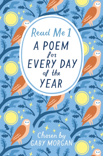 Read Me: A Poem for Every Day of the Year, Paperback / softback Book
