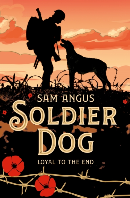 Soldier Dog, Paperback / softback Book