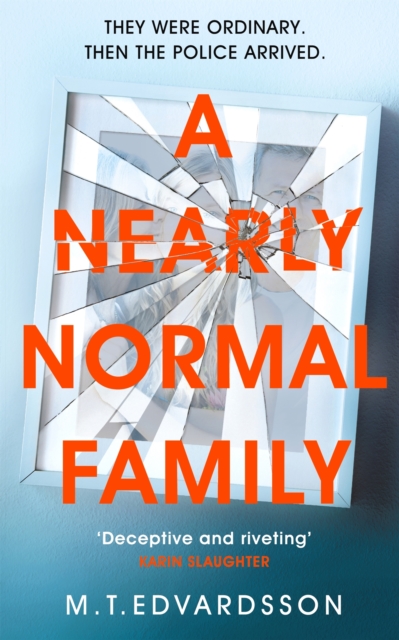 A Nearly Normal Family, Hardback Book